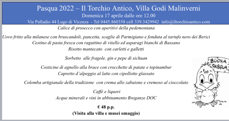 Pasqua 2022 - Il Torchio Antico Villa Godi Malinverni